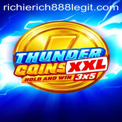 Exploring the Dynamic World of ThunderCoinsXxl and the Richierich 888 Phenomenon